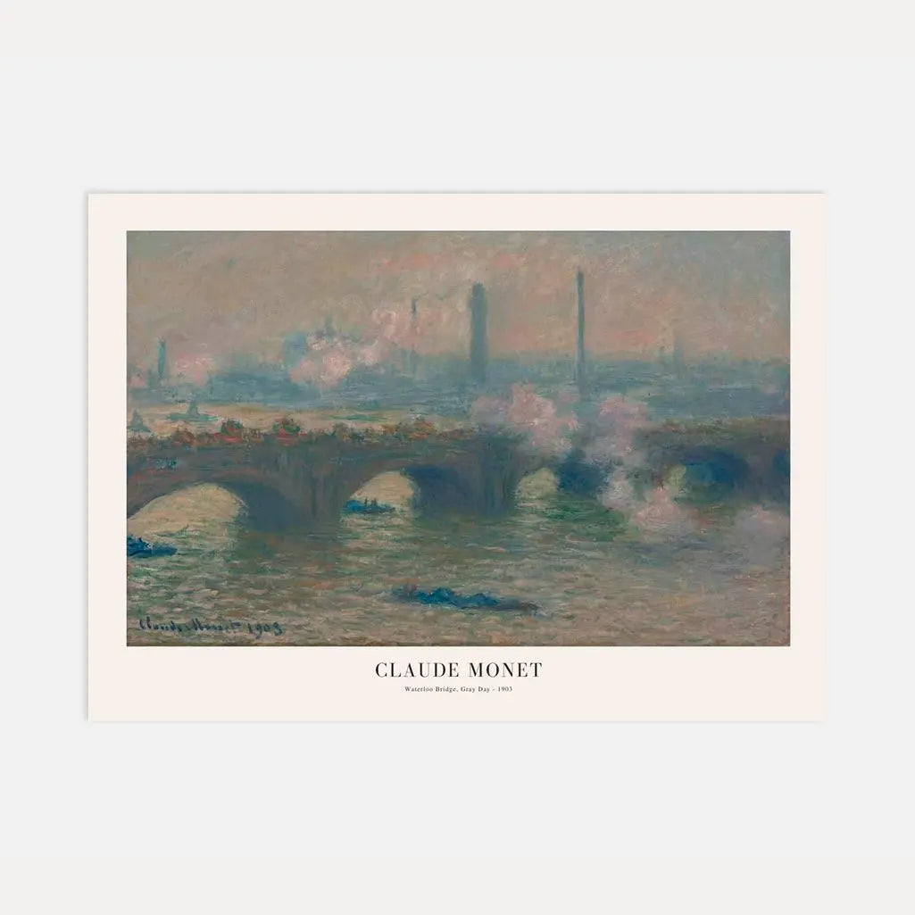 Claude Monet – Waterloo Bridge, Giorno grigio Poster