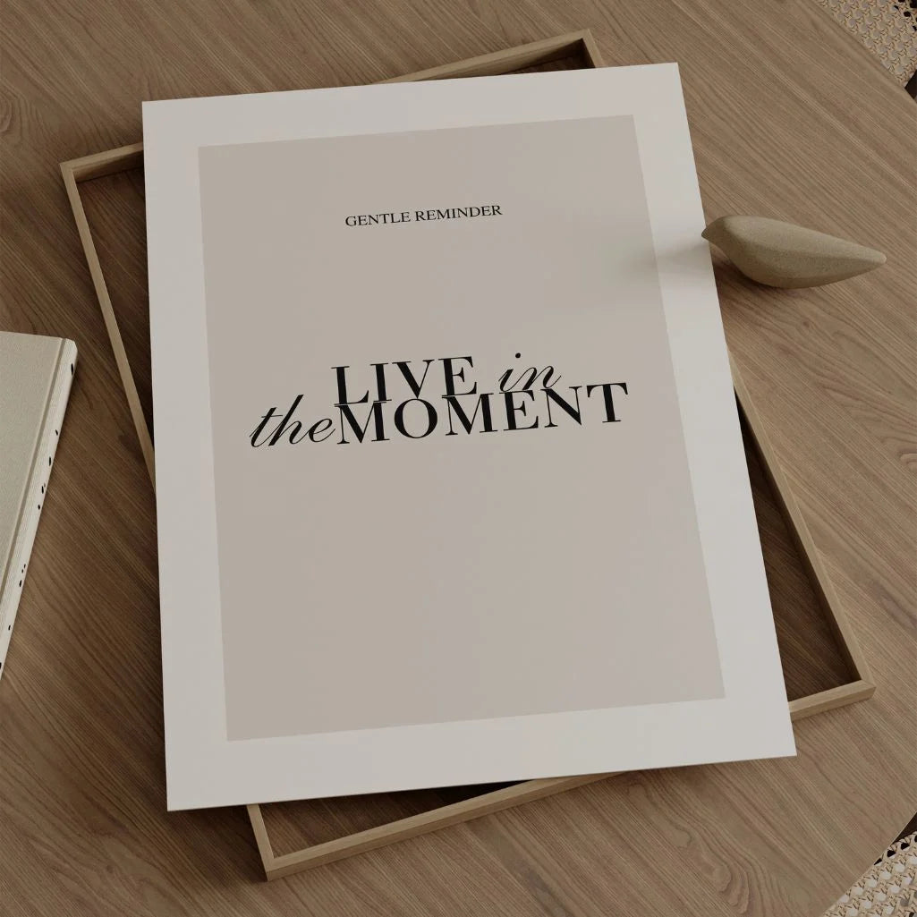 Live in the Moment Poster