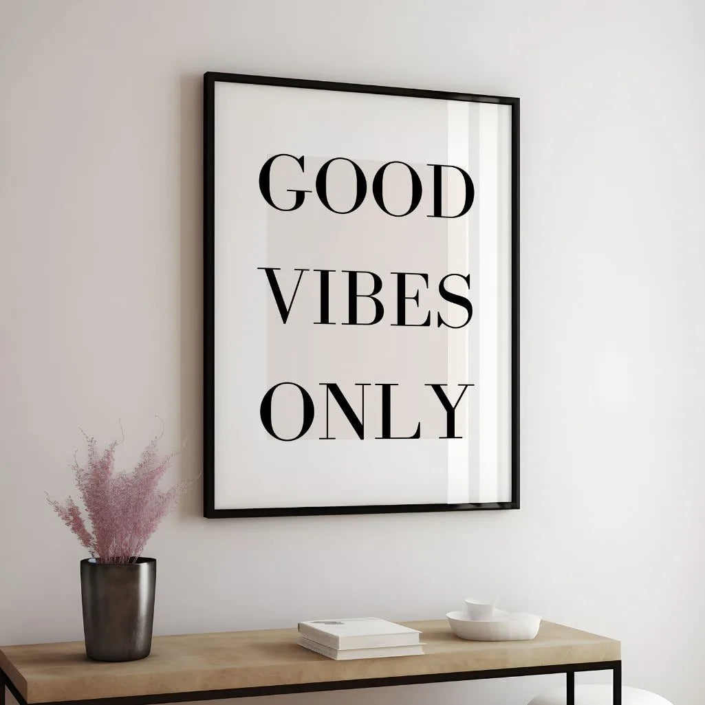 Good Vibes Only Poster