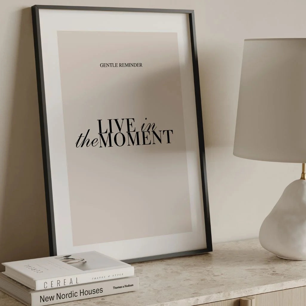 Live in the Moment Poster