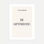 Be Optimistic beige typography poster with soft neutral background